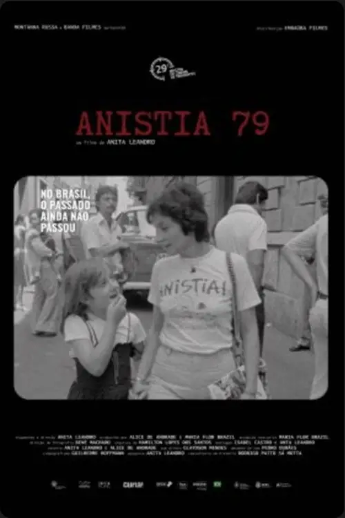 Постер до фільму "Anistia 79"