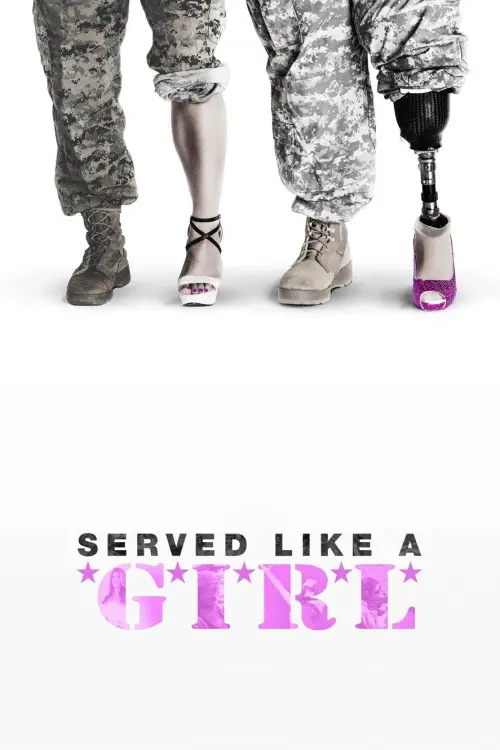 Постер до фільму "Served Like a Girl"