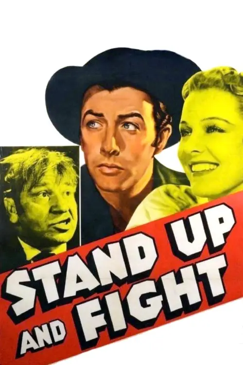 Постер до фільму "Stand Up and Fight"
