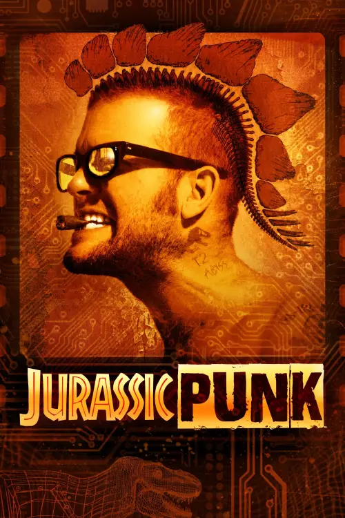Постер до фільму "Jurassic Punk"