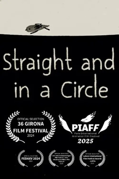Постер до фільму "Straight and in a Circle"