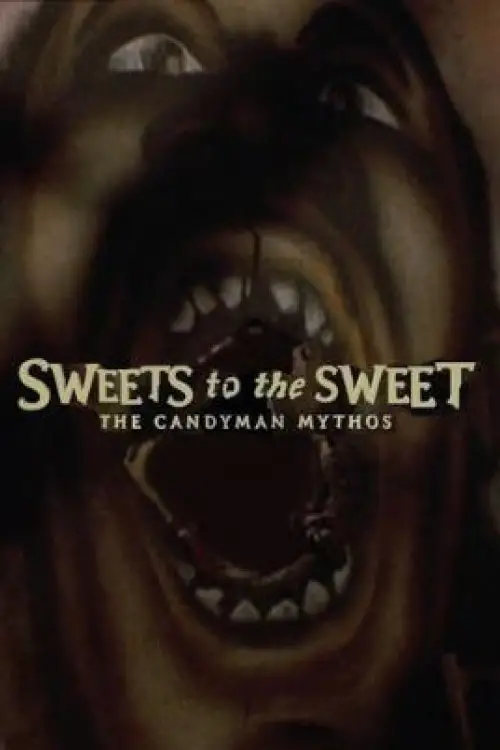 Постер до фільму "Sweets to the Sweet: The 