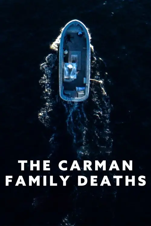 Постер до фільму "The Carman Family Deaths"