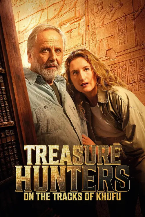 Постер до фільму "Treasure Hunters: On the Tracks of Khufu"