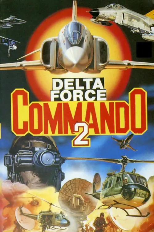 Постер до фільму "Delta Force Commando II: Priority Red One"