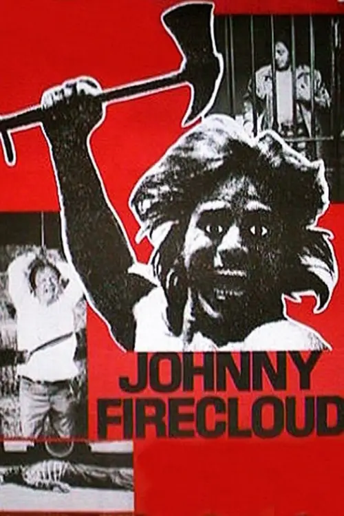Постер до фільму "Johnny Firecloud"