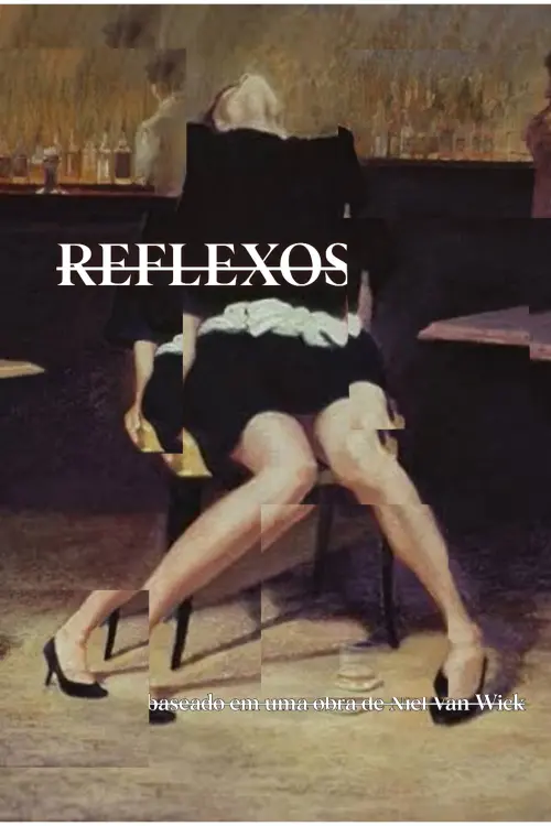 Постер до фільму "Reflexos"