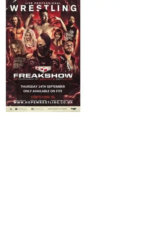 Постер до фільму "HOPE Wrestling Presents Freakshow 6"