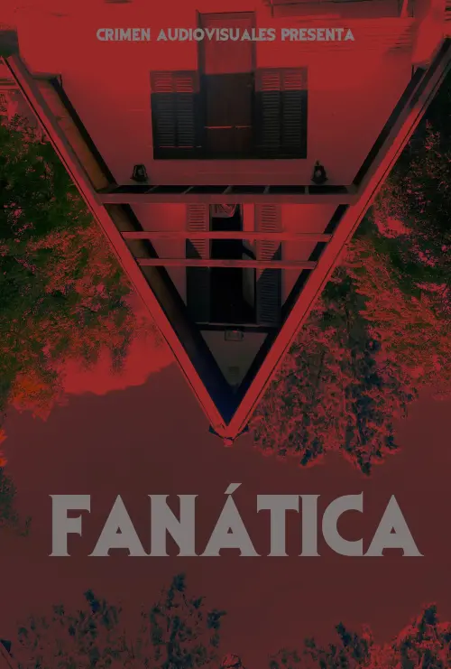 Постер до фільму "FANÁTICA"