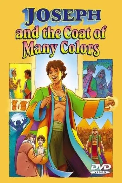 Постер до фільму "Joseph and the Coat of Many Colours"