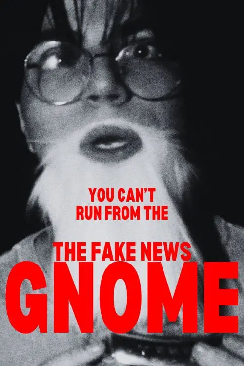 Постер до фільму "The Fake News Gnome"