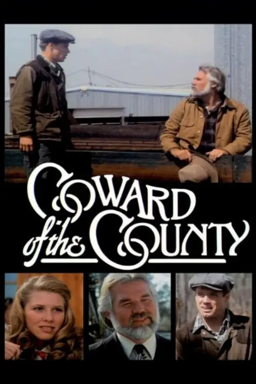 Постер до фільму "Coward of the County"