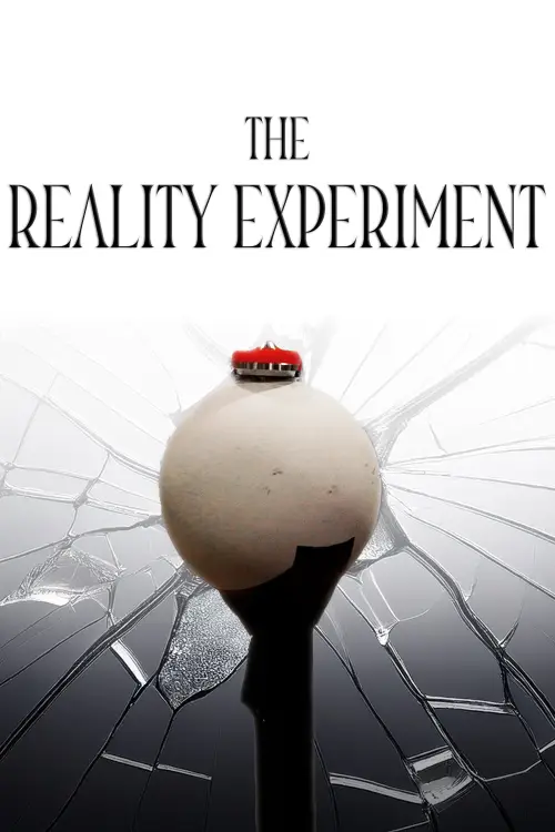 Постер до фільму "The Reality Experiment"