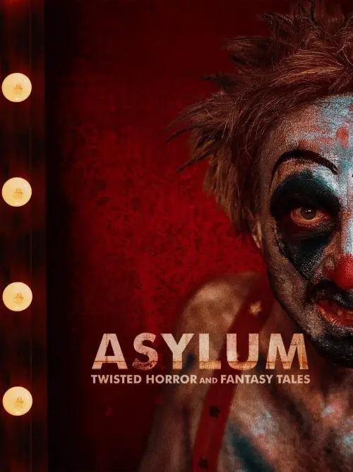 Постер до фільму "Asylum: Twisted Horror and Fantasy Tales"