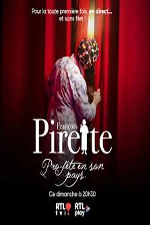 Постер до фільму "François Pirette : Pro-Fête en son pays"
