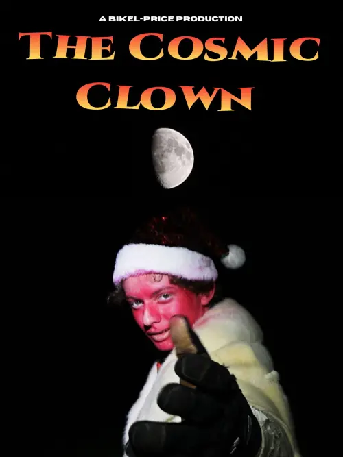 Постер до фільму "The Cosmic Clown"