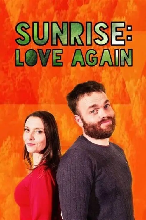 Постер до фільму "Sunrise: Love Again"