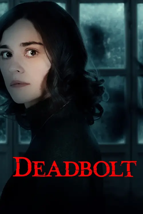 Постер до фільму "Deadbolt"