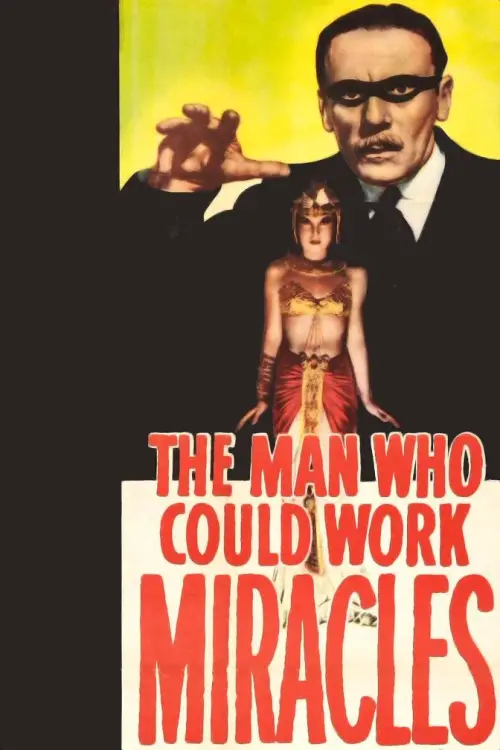 Постер до фільму "The Man Who Could Work Miracles"