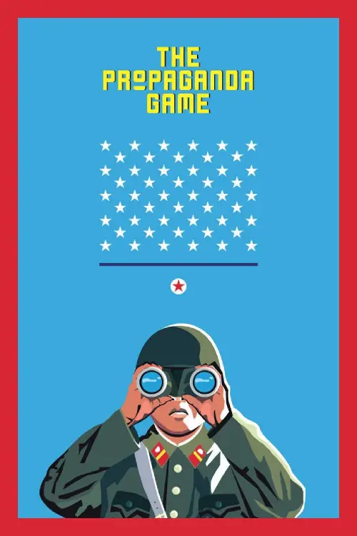 Постер до фільму "The Propaganda Game"