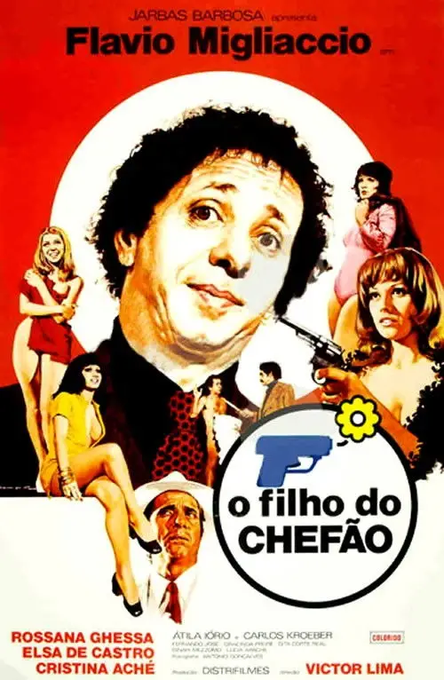 Постер до фільму "O Filho do Chefão"