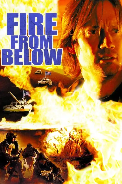 Постер до фільму "Fire from Below"