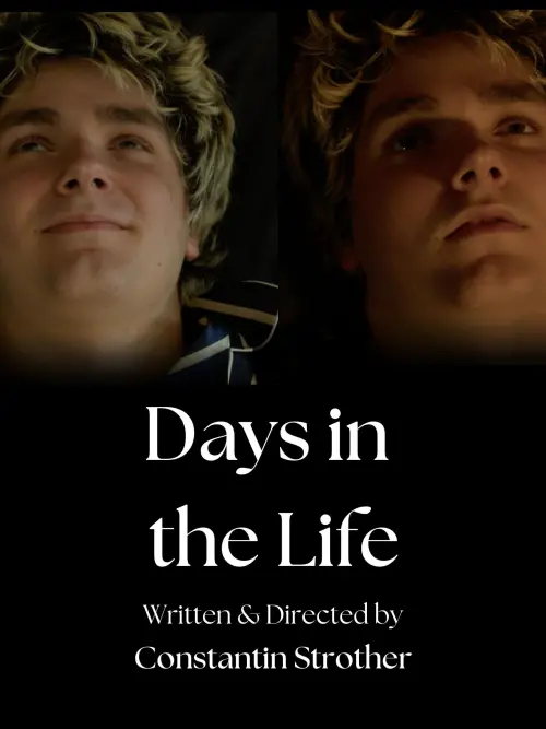 Постер до фільму "Days in the Life"