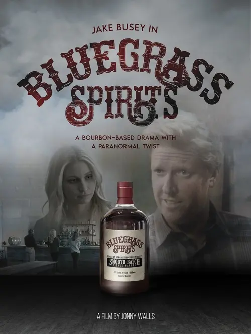 Постер до фільму "Bluegrass Spirits"