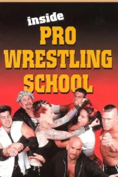 Постер до фільму "Inside Wrestling School"
