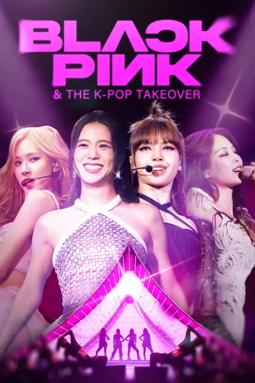 Постер до фільму "Blackpink & The K-Pop Takeover"
