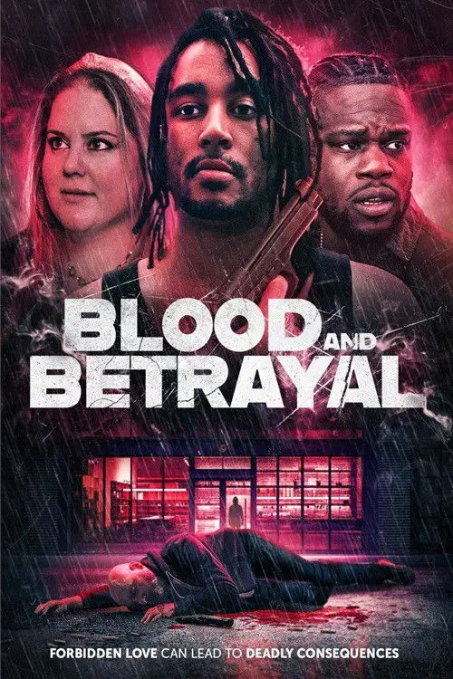 Постер до фільму "Blood and Betrayal"