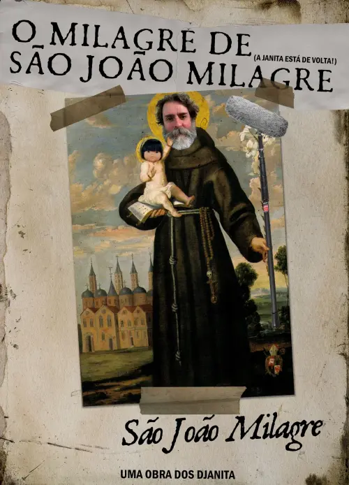 Постер до фільму "O MILAGRE DE SÃO JOÃO MILAGRE"
