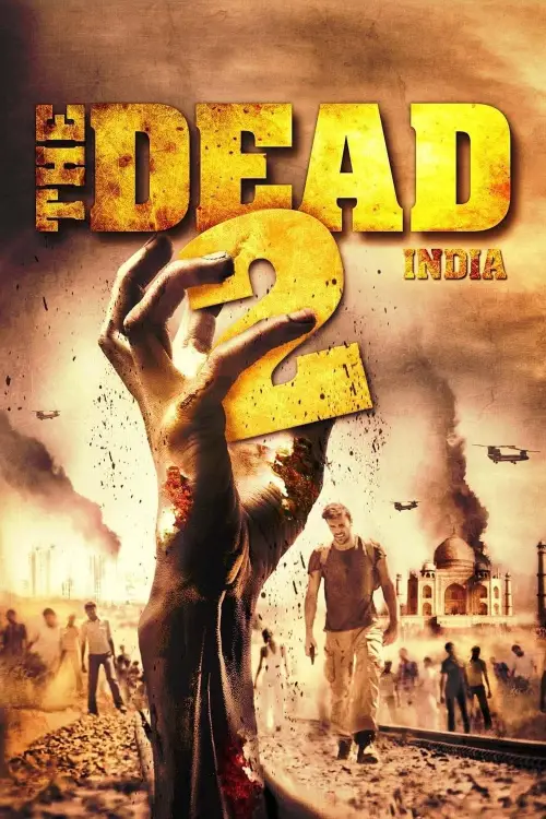 Постер до фільму "The Dead 2: India"
