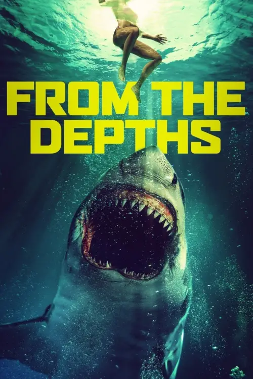 Постер до фільму "From the Depths"