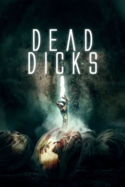 Постер до фільму "Dead Dicks"