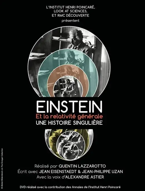 Постер до фільму "Einstein et la Relativité Générale, une histoire singulière"
