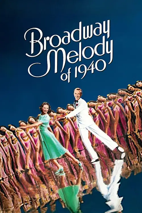 Постер до фільму "Broadway Melody of 1940"