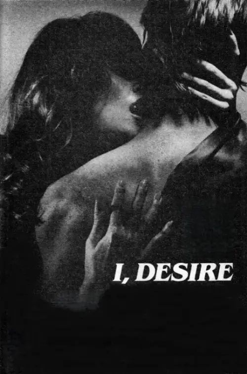 Постер до фільму "I, Desire"