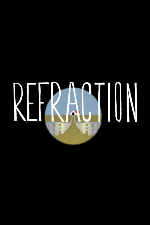 Постер до фільму "Refraction"