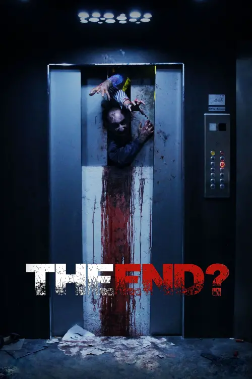 Постер до фільму "The End?"