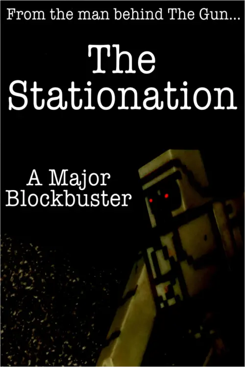 Постер до фільму "The Stationation"