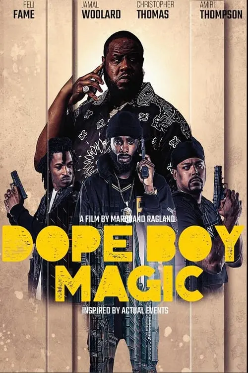 Постер до фільму "Dope Boy Magic"