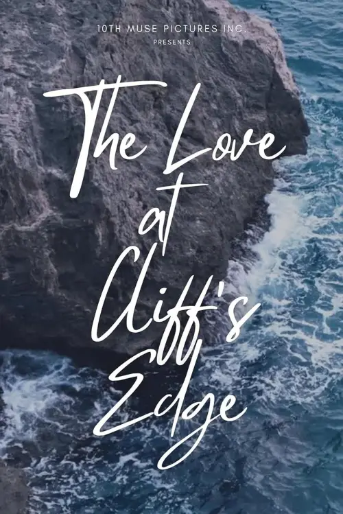 Постер до фільму "The Love at Cliff