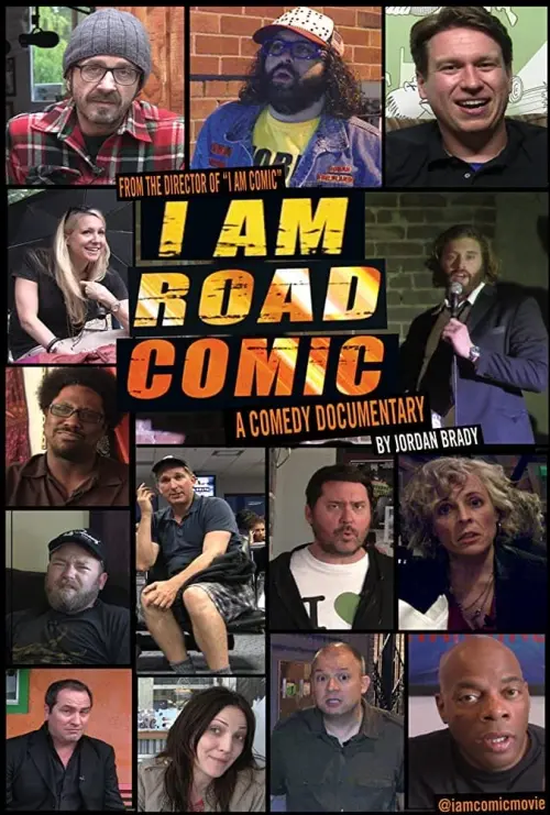 Постер до фільму "I Am Road Comic"