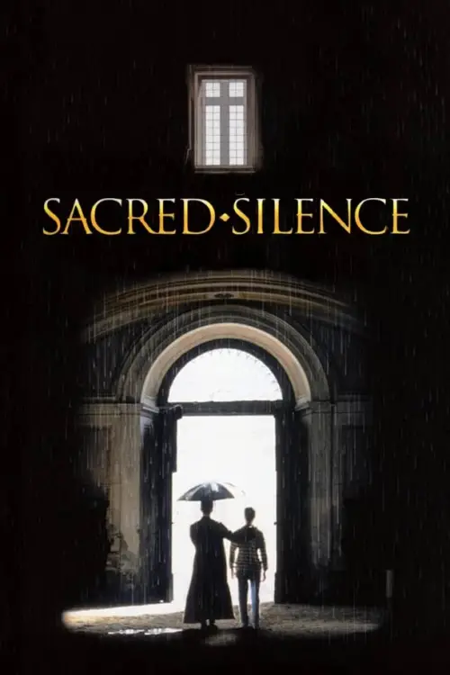 Постер до фільму "Sacred Silence"