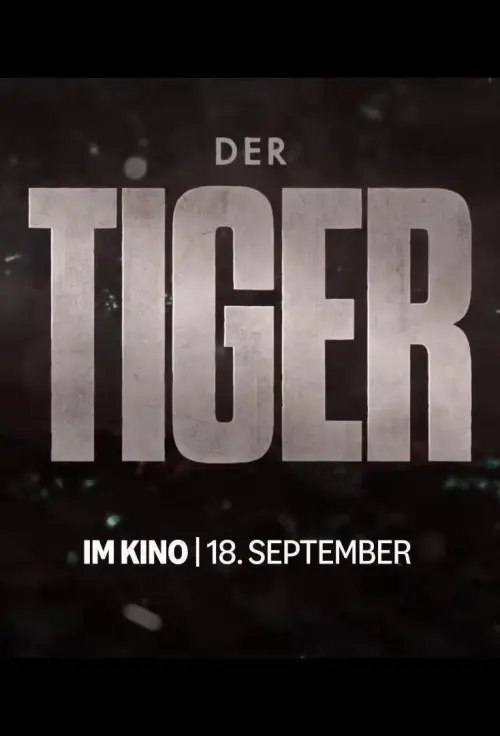 Постер до фільму "The Tiger"