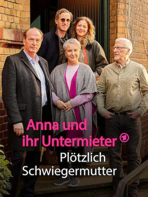 Постер до фільму "Anna und ihr Untermieter - Plötzlich Schwiegermutter"