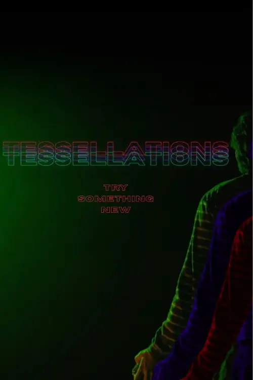 Постер до фільму "Tessellations"