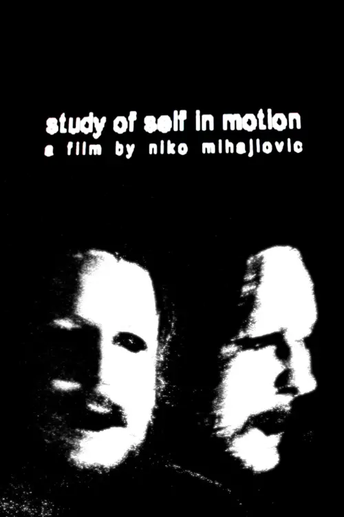 Постер до фільму "Study of Self In Motion"