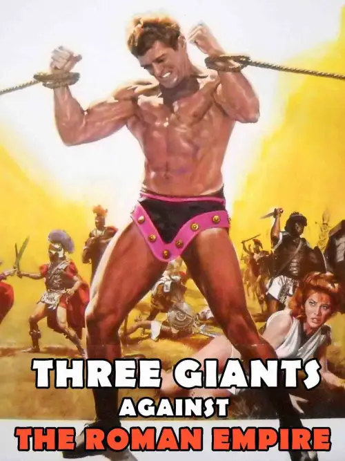 Постер до фільму "Three Giants of the Roman Empire"